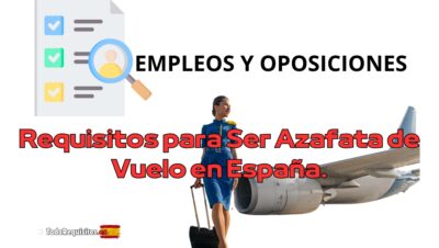 Requisitos para Ser Azafata de Vuelo en España